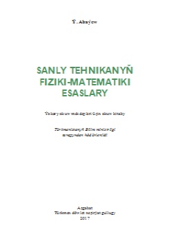 Sanly tehnikanyň fiziki-matematiki esaslary